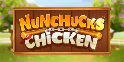 Nunchucks Chicken Bwin